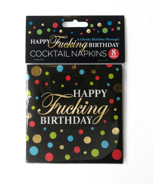Happy fucking birthday cocktail napkins