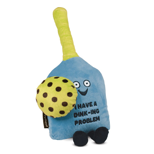 I Have A Dink-ing Problem" Pickleball Paddle Plush