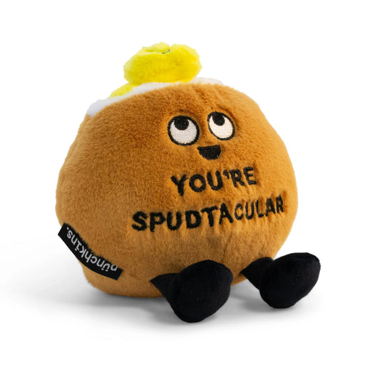 You're Spudtacular" Potato Plush