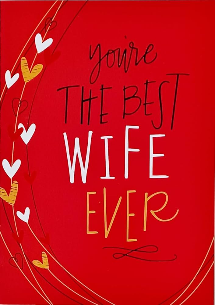 You’re the best wife ever card