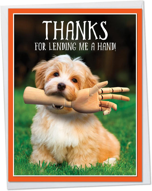 Lending A Hand - Hilarious Thank You Greeting Card Greeting Card