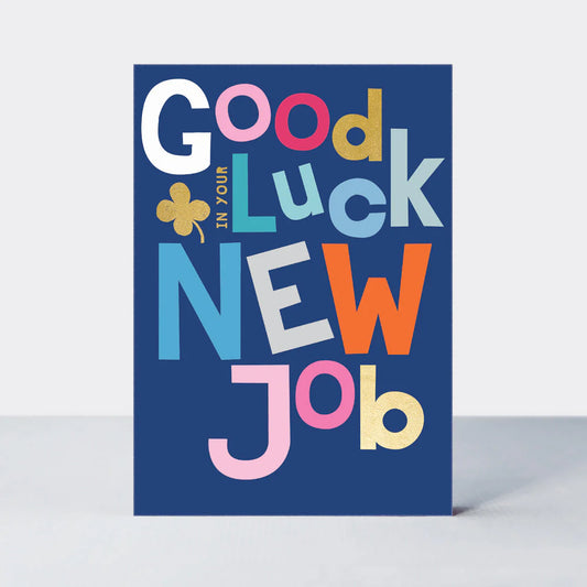 Good luck on your new job card