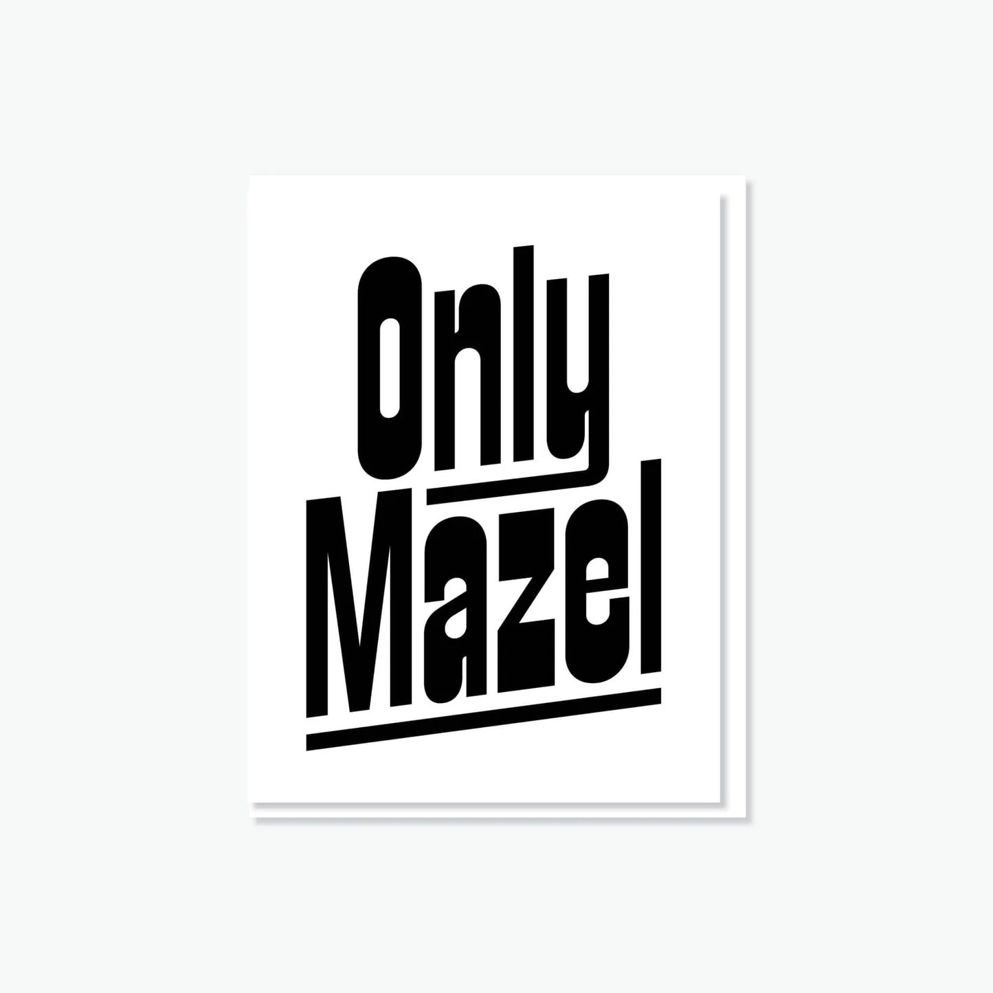 Only mazel card