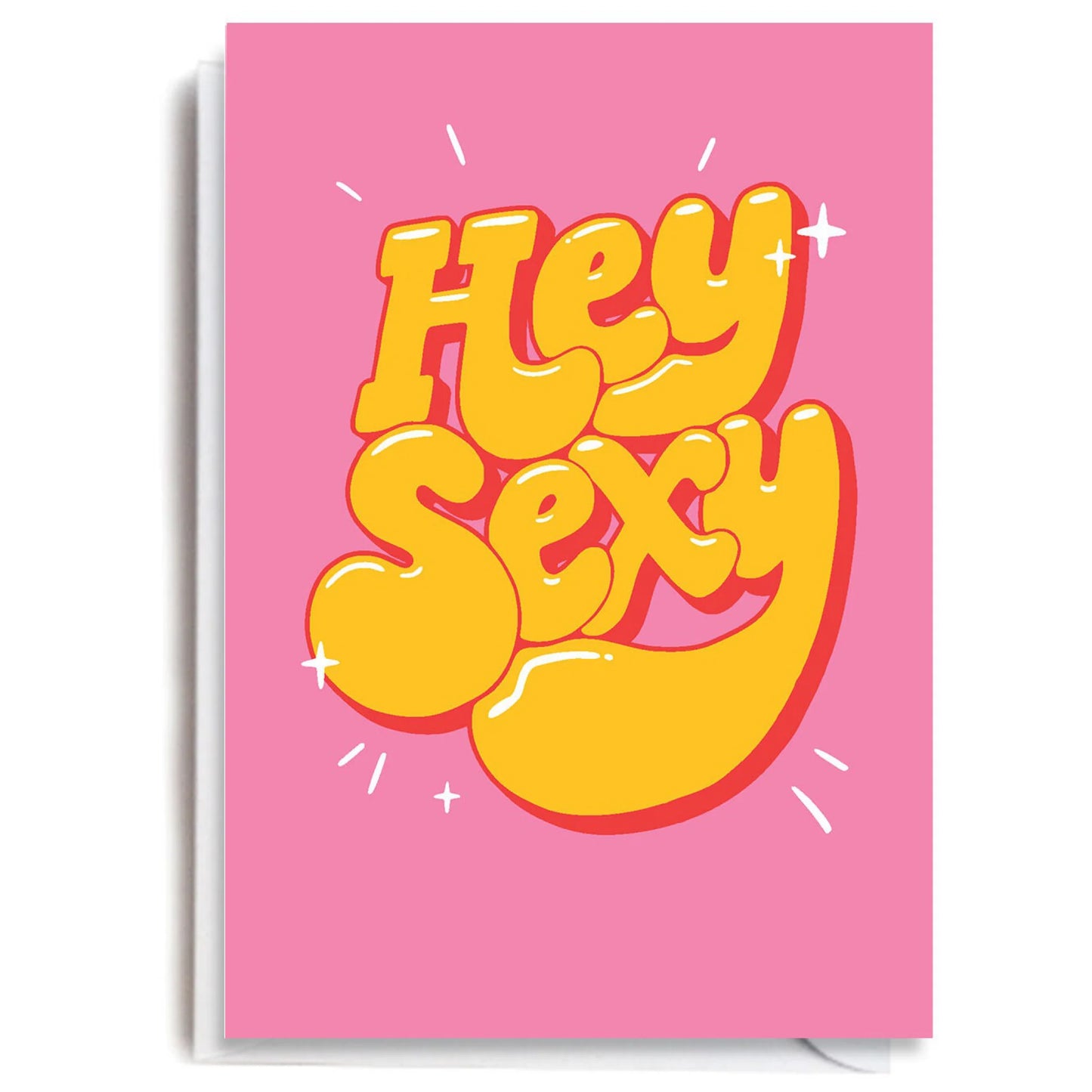 HEY SEXY CARD