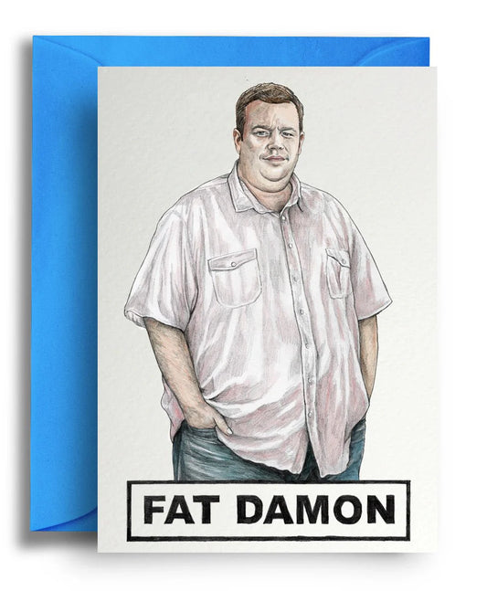 FAT DAMON CARD