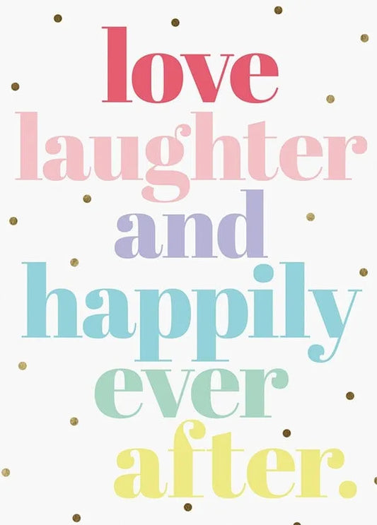 Love Laugher and Happily Ever After