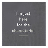 Here for the Charcuterie