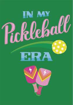 In My Pickleball Era