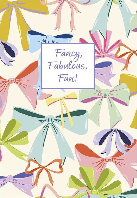 Fancy, Fabulous and Fun