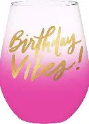 Birthday Vibes Wine Glass