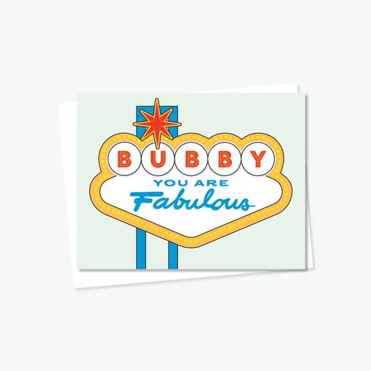 Fabulous Bubby Card