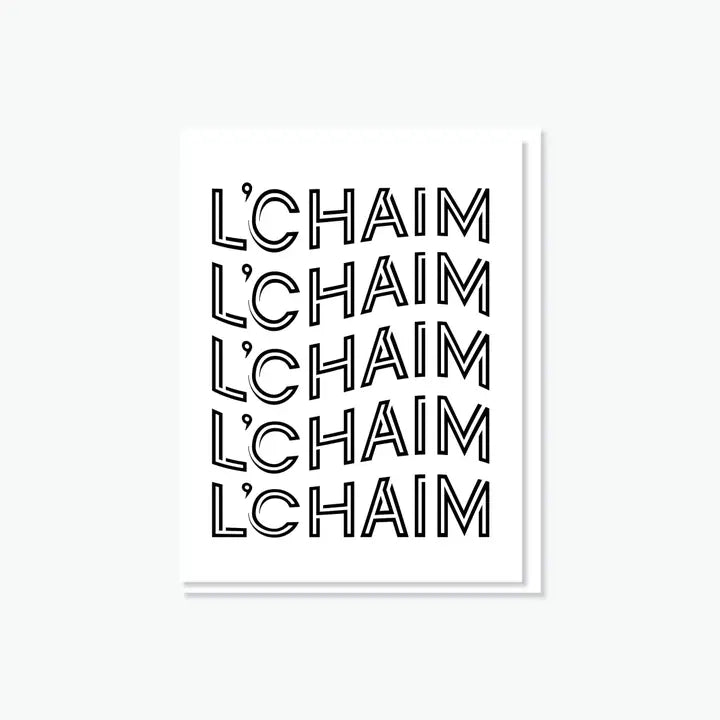 L'chaim L'chaim L'chaim Card