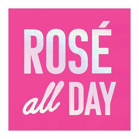 Rosè All Day